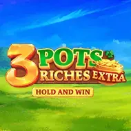 3 Pots Riches: Hold and Win